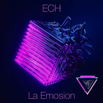 La Emosion by ECH