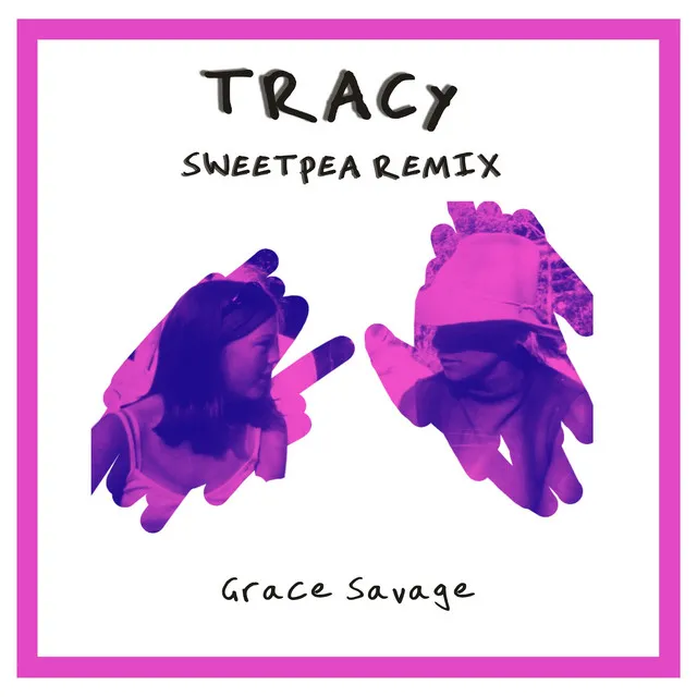 Tracy - Sweetpea DnB Remix