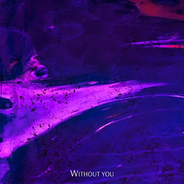 Without You