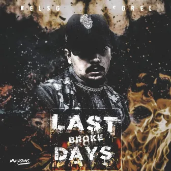 Last Broke Days by Kelso Sorel