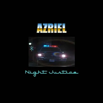 Night Justice by Azriel