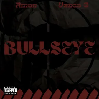 Bullseye by Amen