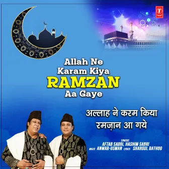 Allah Ne Karam Kiya Ramzan Aa Gaye by Hashim Sabri