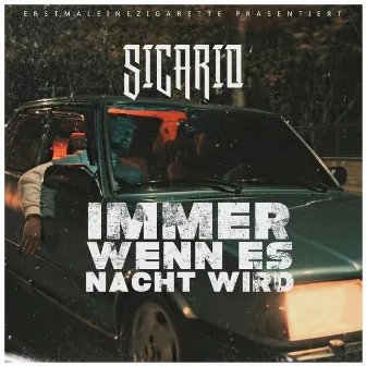 Immer wenn es Nacht wird by SICARIO