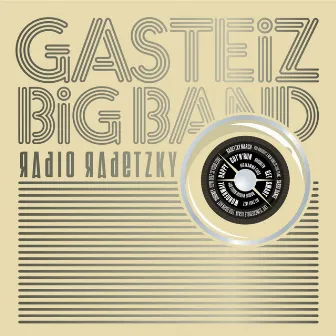 Radio Radetzky by Gasteiz Big Band