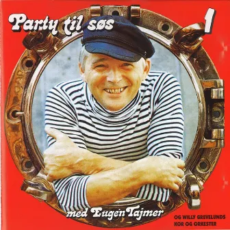 Party Til Søs 1 by Eugen Tajmer