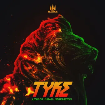 Lion of Judah / Seperation by Tyke