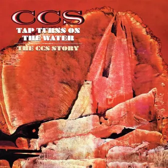 Tap Turns On the Water: The C.C.S. Story by C.C.S.