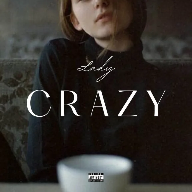 Lady Crazy