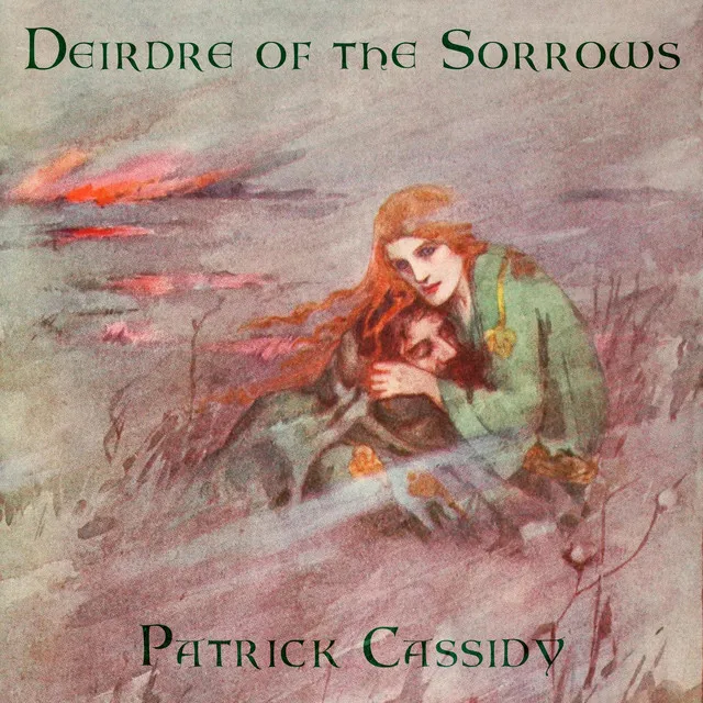 Deirdre of the Sorrows