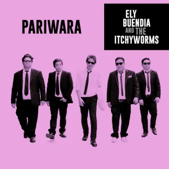 Pariwara by Ely Buendia