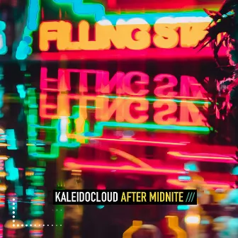 After Midnite by KaleidoCloud