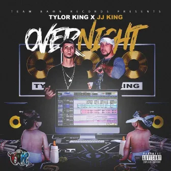 Overnight by Tylor King