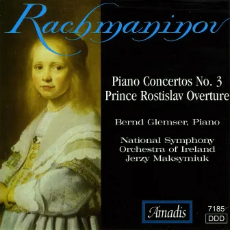 Rachmaninov: Piano Concerto No. 3 / Prince Rostislav by National Symphony Orchestra Of Ireland