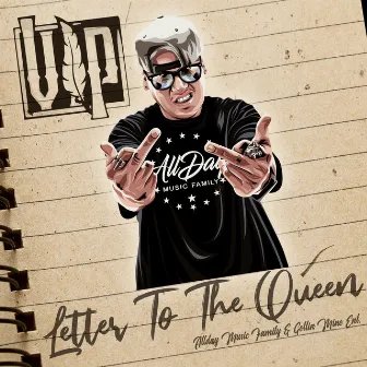 Letter to the Queen by V.I.P.