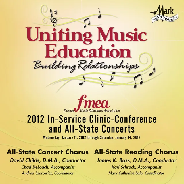 2012 Florida Music Educators Association (FMEA): All-State Concert Chorus & All-State Reading Chorus