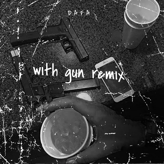 WITH GUN Remix