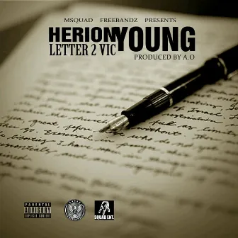 Letter To Vic by Herion Young