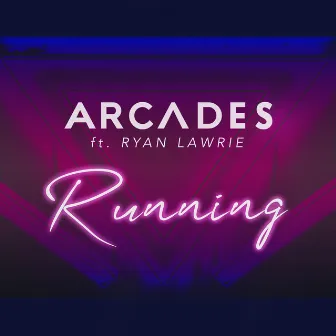 Running by ARCADES