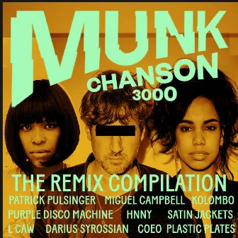 Chanson 3000 The Remix Compilation by Munk