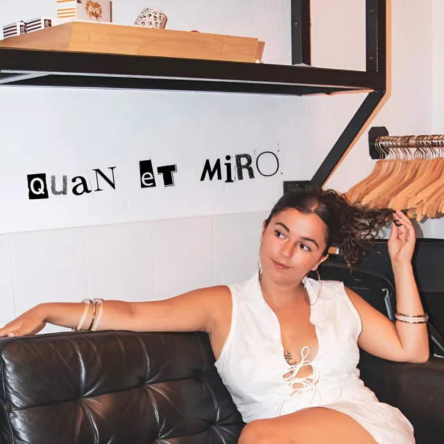 Quan et miro