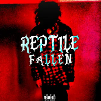 Fallen by Reptile