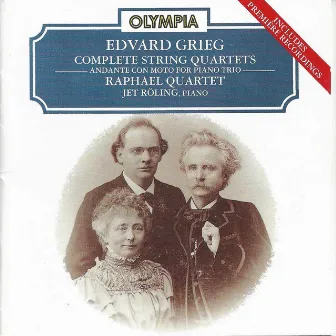 Edvard Grieg: Complete String Quartets by Unknown Artist