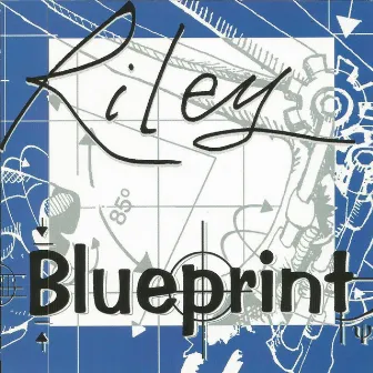 Blueprint by Riley