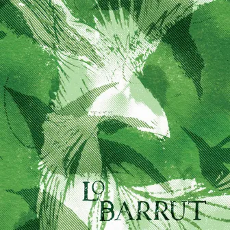 L'aucèl Vert by Barrut