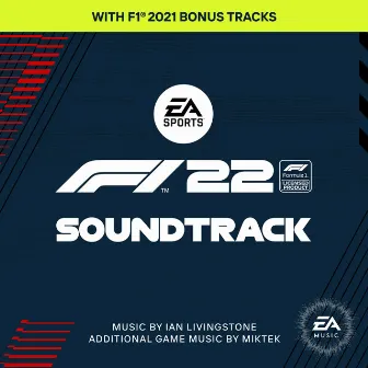 F1 22 (Original Game Soundtrack) by Ian Livingstone