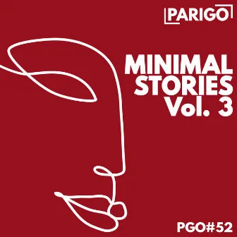 Minimal Stories, vol. 3 (Parigo No. 52) by Laurent Dury