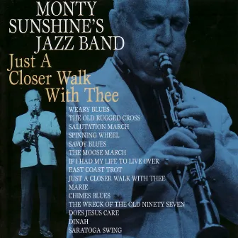 Just a Closer Walk with Thee by Monty Sunshine's Jazz Band