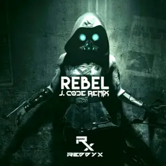 Rebel (J. Code Remix) by J. Code