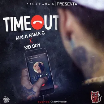 Timeout by Mala Fama G