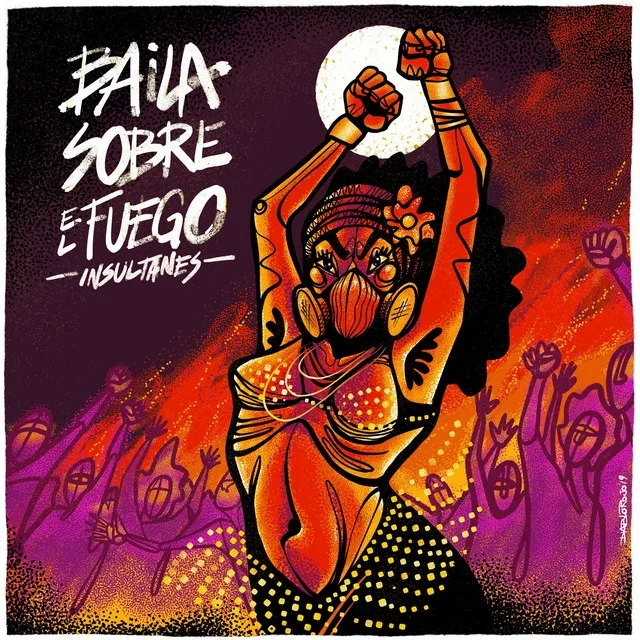 Baila Sobre el Fuego