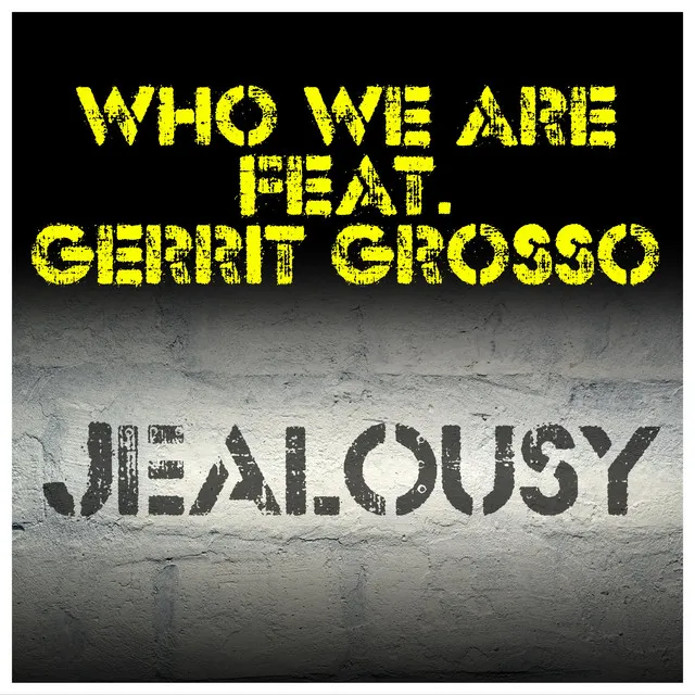 Jealousy - Radio Mix