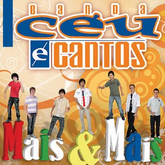 Mais e Mais by Banda Céu e Cantos