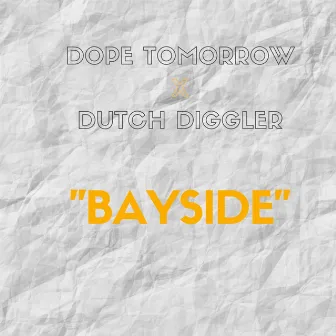 Bayside by Dope Tomorrow