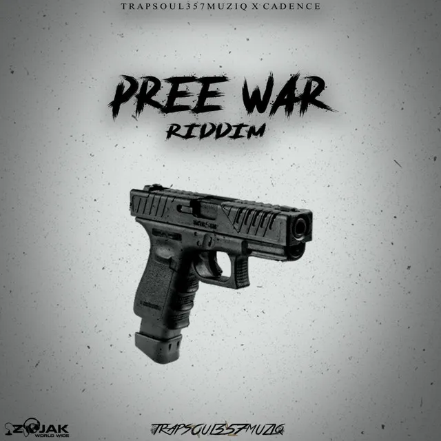 Pree War Riddim