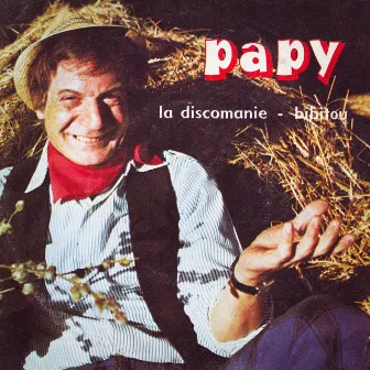 La discomanie / Bibitou by Papy