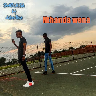 Nthanda Wena by Switch SA