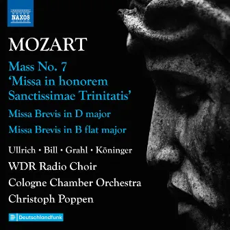 Mozart: Complete Masses, Vol. 3 by WDR Rundfunkchor Köln