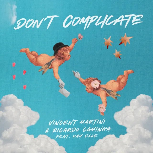 Don't Complicate - Extended mix