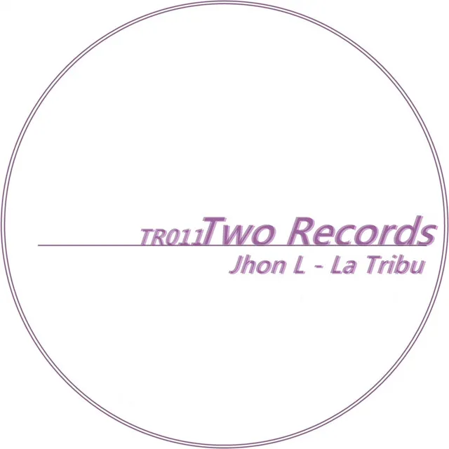 La Tribu - Original Mix