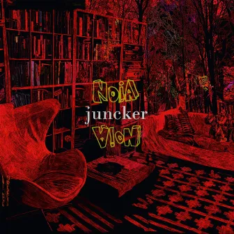 Noia Noia (Deluxe 2013 Edition) by Juncker