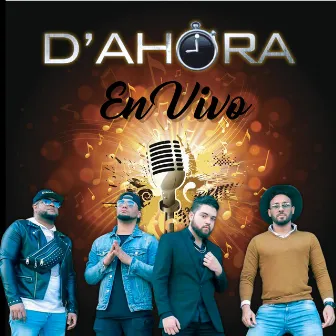 En Vivo by EL GRUPO D'AHORA