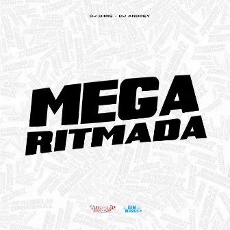 Mega Ritmada by DJ Andrey