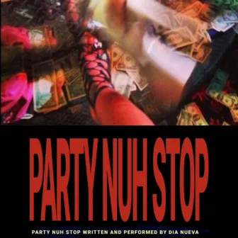 Party Non Stop by Dia Nueva