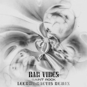 Bad Vibes (Leeroy Daevis Remix) by Leeroy Daevis