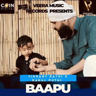 Baapu by Vikrant Rathi